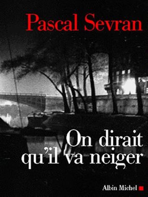 cover image of On dirait qu'il va neiger